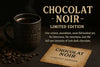 Chocolat Noir Brewing Cacao - Limited Edition